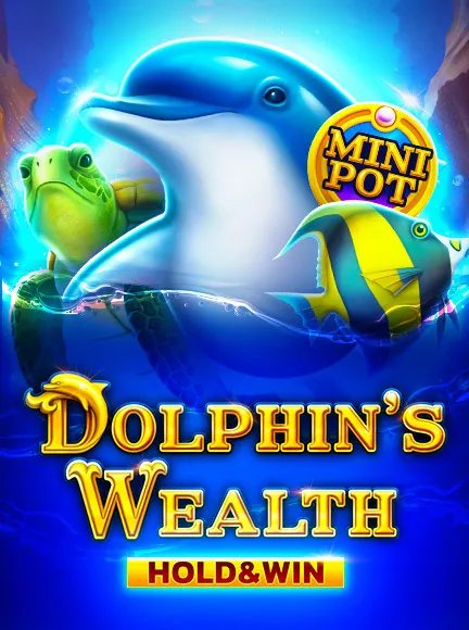 Dolphin's Wealth Hold And Win
