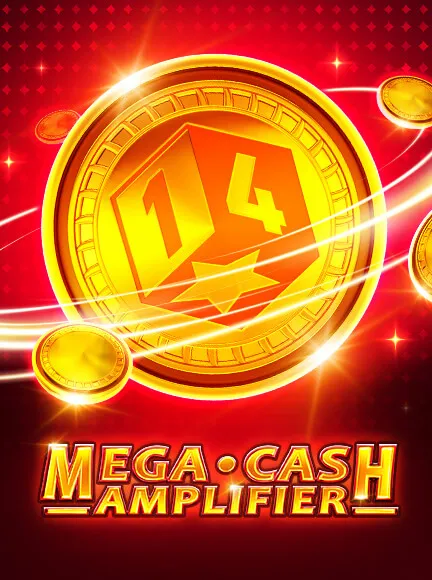 Mega Cash Amplifier