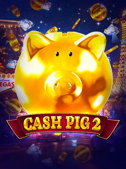 Cash Pig 2