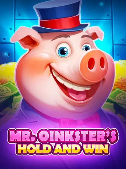 Mr. Oinksters Hold and Win