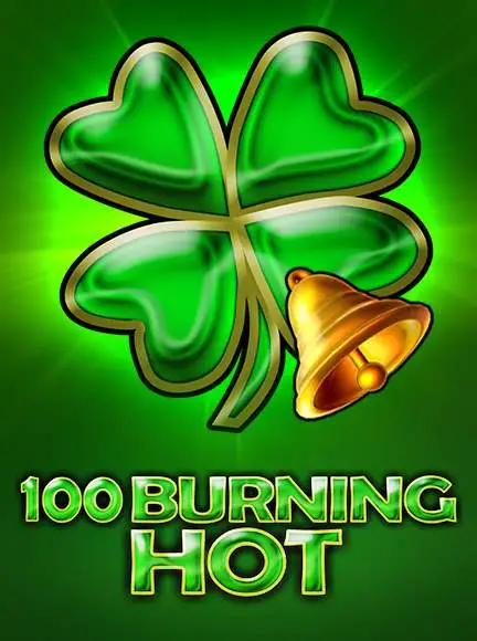 Play 100 Burning Hot At BitStarz Casino