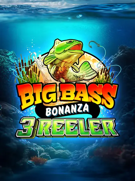 Big Bass Bonanza 3 Reeler